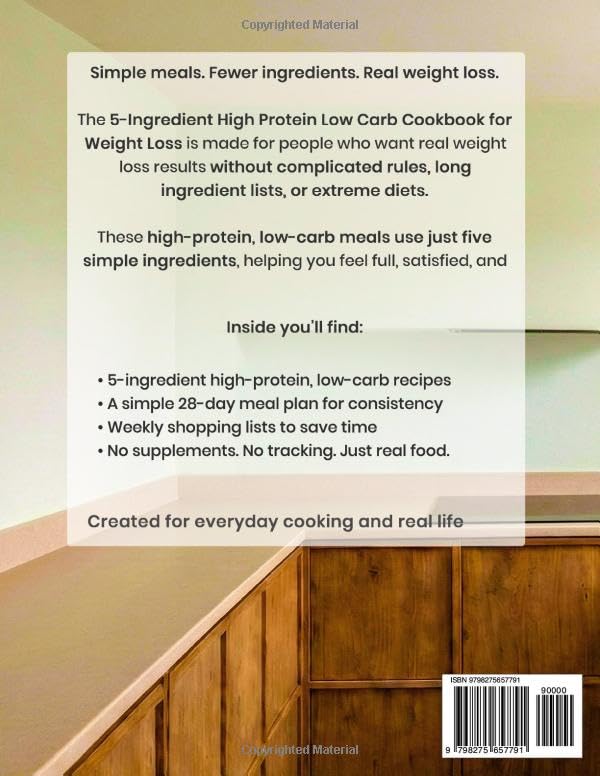 5-Ingredient High Protein Low Carb Cookbook for Weight Loss: Easy Diet Recipes for Beginners to Burn Fat, Control Cravings, Boost Energy & Follow a Simple 28-Day Meal Plan for Fast Results - Image 2
