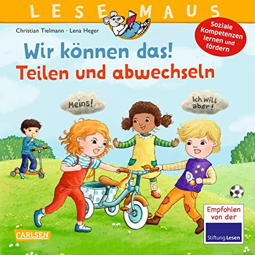 LESEMAUS 124: Wir können das! Teilen und abwechseln: Fröhliches...