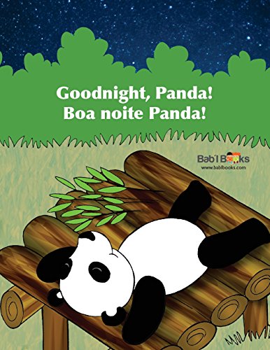 Goodnight, Panda: Boa Noite Panda!: Babl Children's Books in Portuguese and English