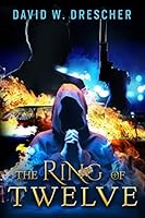 The Ring of Twelve 0996165304 Book Cover