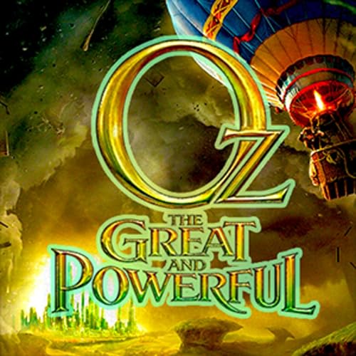 Oz, the Great and Powerful