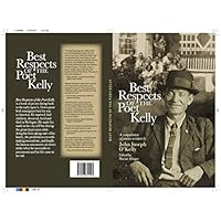 Best Respects of the Poet Kelly