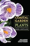 Coastal Garden Plants: Maine to Maryland