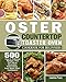 Oster Countertop Toaster Oven Cookbook for Beginners