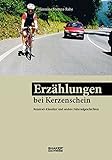 rennrad klassiker shop  Erzählungen bei Kerzenschein: Rennrad-Klassiker und andere Fahrradgeschichten