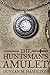 The Huntsman's Amulet (Society of the Sword) (Volume 2)