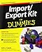 Import / Export Kit For Dummies