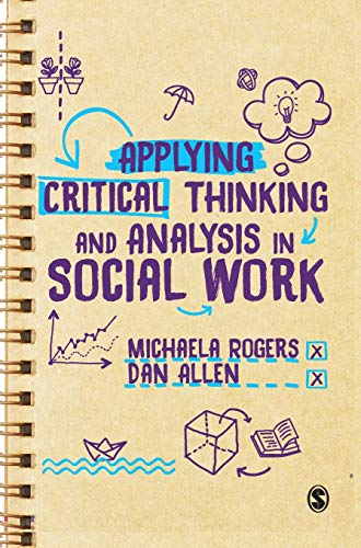 Applying Critical Thinking and Analysis in Social