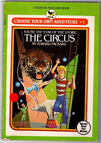 The Circus (Choose Your Own Adventure, Book 1)