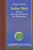 JOSTEIN GAARDER - Sofies Welt. Roman über die Geschichte der Philosophie - JOSTEIN GAARDER