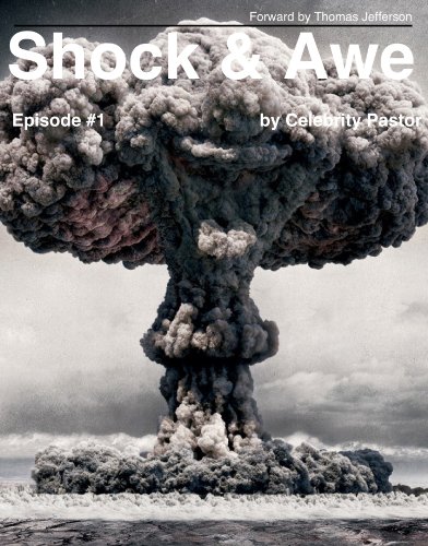Télécharger Shock and Awe (Episode #1) (English Edition) Francais PDF