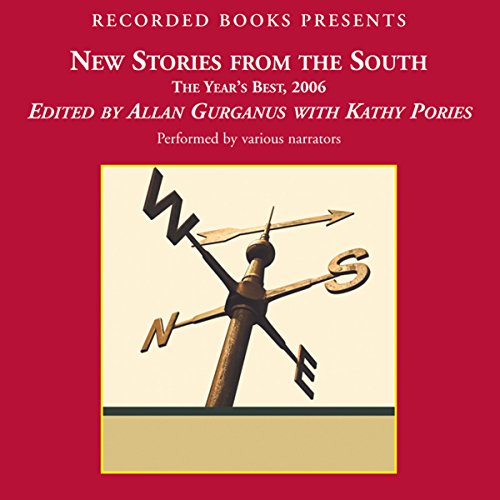 New Stories From the South: The Year’s Best, 2006
