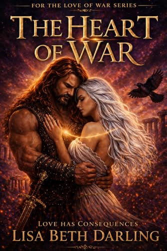 The Heart of War (For the Love of War)
