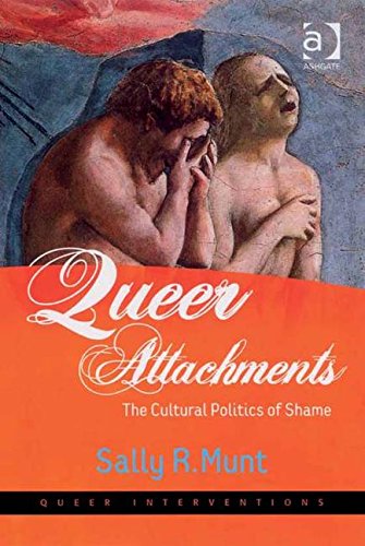 Buy Queer Attachments: The Cultural Politics of Shame (Queer Interventions) — BookShops.in
