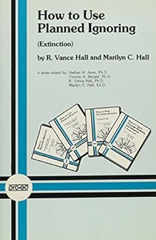 Paperback How to Use Planned Ignoring Book