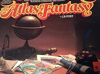 An Atlas of Fantasy