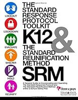 The Standard Response Protocol Toolkit and Standard Reunification Method: Standard Response Protocol and Standard Reunification Method 1983630543 Book Cover