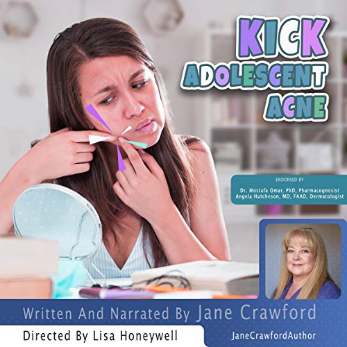 Kick Adolescent Acne by Jane Crawford episode artwork
