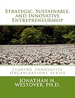 Strategic, Sustainable, and Innovative Entrepreneurship 069253217X Book Cover
