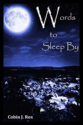 Words to Sleep By Words to Sleep By
