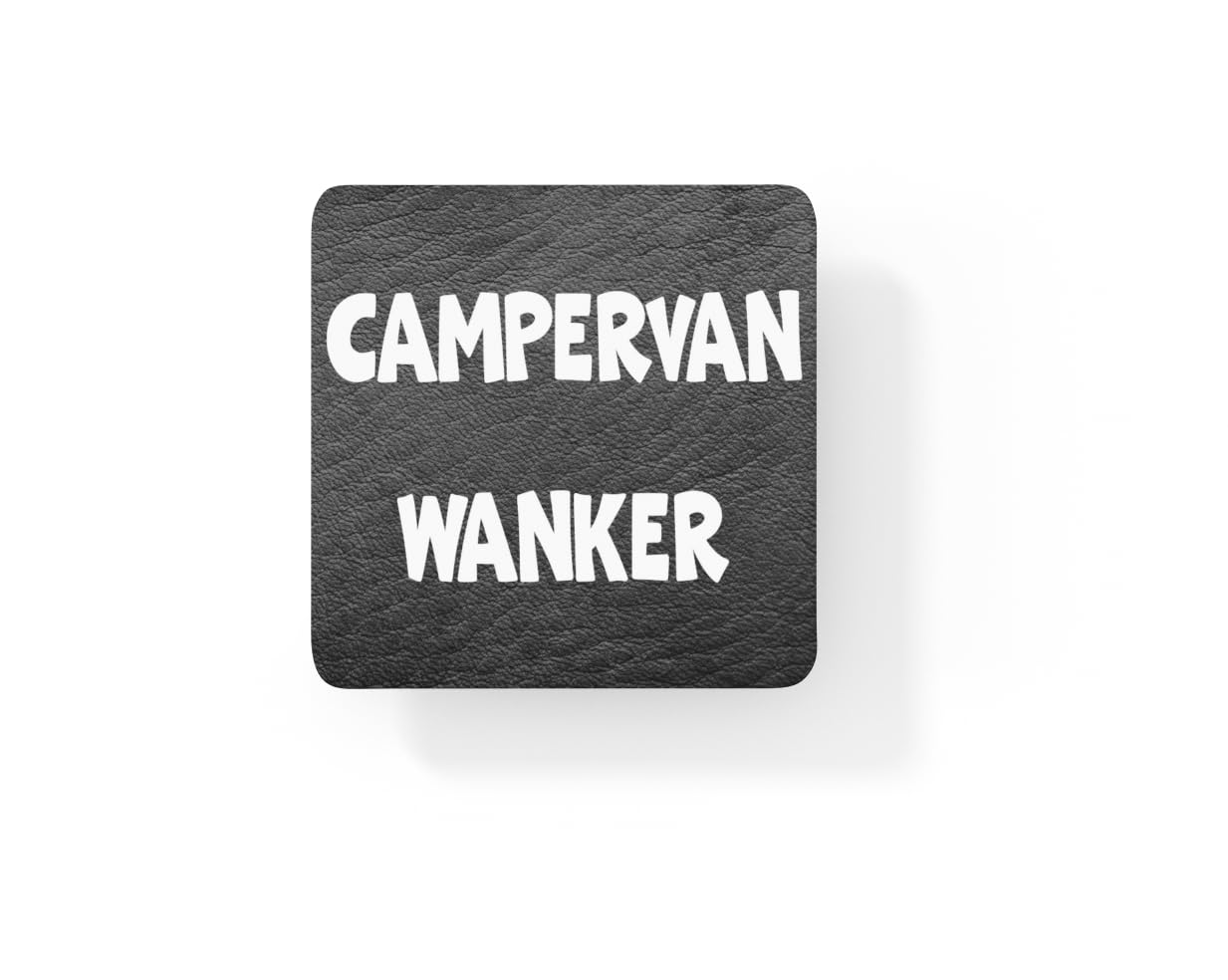 Decalarama Multicolor Campervan Coaster Gift – Campervan Wanker – Rude Cute Novelty Fun Holiday Present