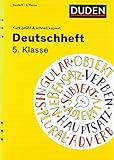  Deutschheft 5. Klasse - kurz geübt & schnell kapiert (Cornelsen Scriptor - kurz geübt & schnell kapiert)