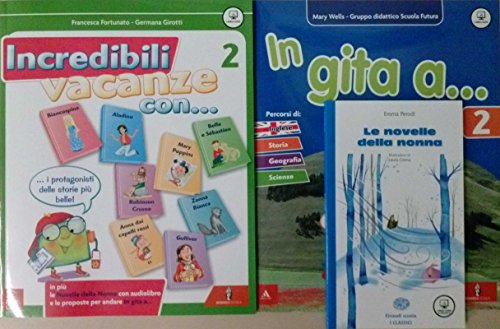  Incredibili vacanze con... Per la Scuola elementare