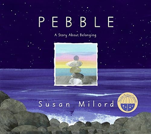 Pebble: A Story About Belonging