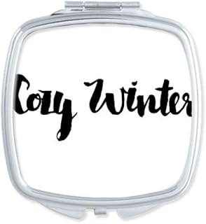 Cozy Winter Quote Handwrite Mirror Square Portable Hand Pocket Makeup