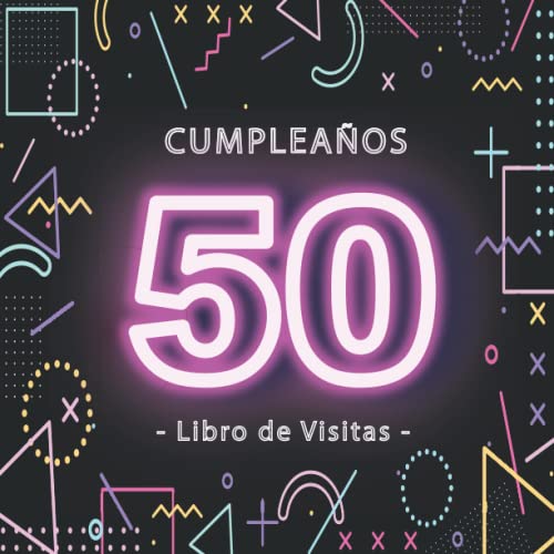 Libro de Visitas 50 Cumpleaños: Fiesta cumpleaños 50 años | para hombres y mujeres | felicitaciones y fotos de los invitados | Gamer Libro de Visitas 50 Cumpleaños: Fiesta cumpleaños 50 años | para hombres y mujeres | felicitaciones y fotos de los invitados | Gamer