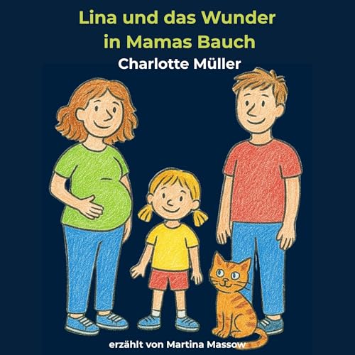 Page de couverture de Lina und das Wunder in Mamas Bauch
