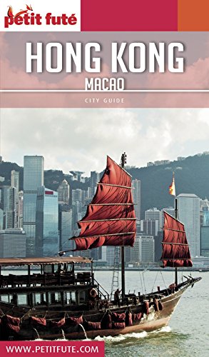 Télécharger HONG-KONG - MACAO 2018/2019 Petit Futé (City Guide) PDF