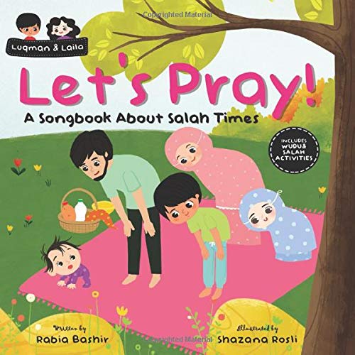 Let's Pray!: A Songbook About Salah Times