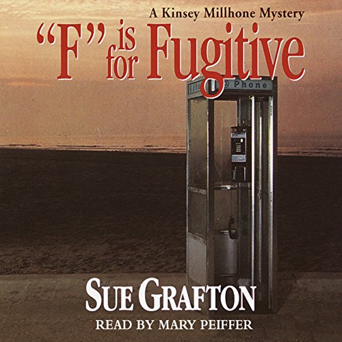 F is for Fugitive (Written by Sue Grafton)