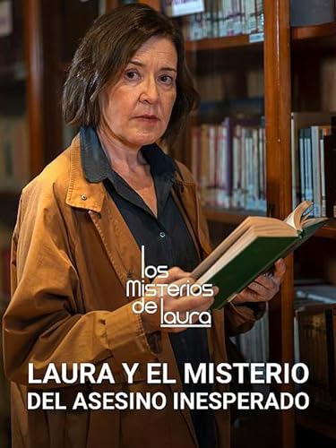 Laura y el misterio del asesino inesperado