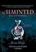 The Haunted (Hollow Trilogy (Audio)) - Jessica Verday