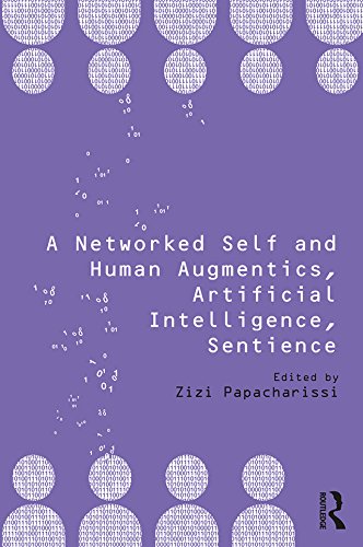 Buy A Networked Self and Human Augmentics, Artificial Intelligence, Sentience — BookShops.in