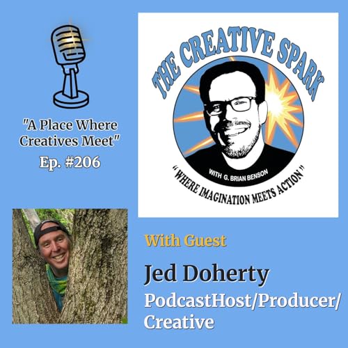 S2 Ep206: With Guest Jed Doherty - Podcast Host, Producer and Creative. cover art