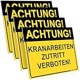 PRINTIMA 4x Schild ACHTUNG! KRANARBEITEN ZUTRITT VERBOTEN! 40x30 cm – PVC – Inkl. Befestigung – Warnschild für Baustellen, Lager & Industrieflächen