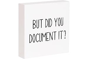 Did You Document It Sign - Wooden Box Sign Office Wooden Box...