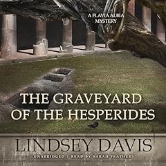 The Graveyard of the Hesperides Audiolibro Por Lindsey Davis arte de portada