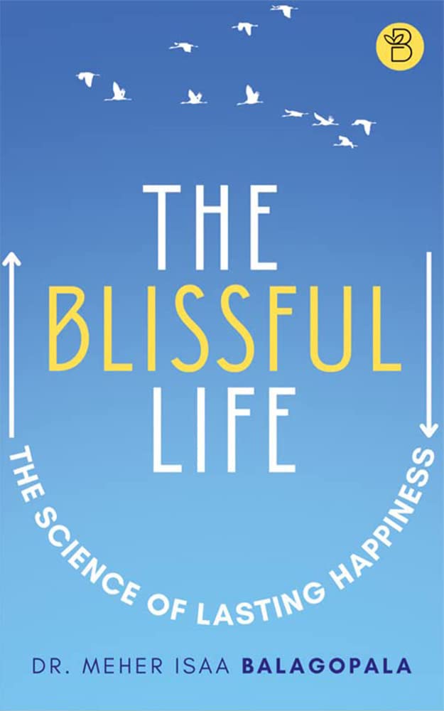 The Blissful Life
