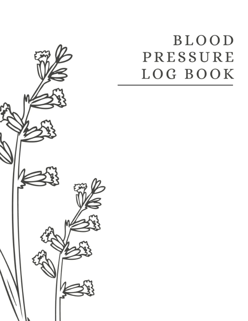 Blood Pressure Log Book: Blood Pressure Diary