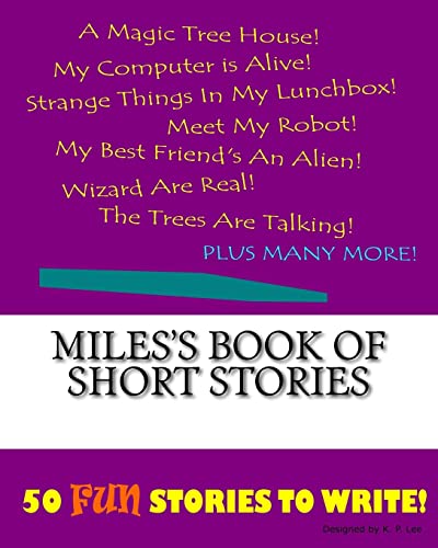 Miles's Book Of Short Stories