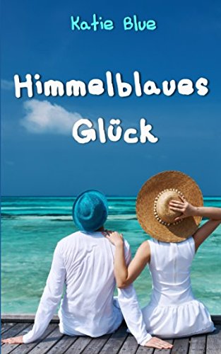 Himmelblaues Glück