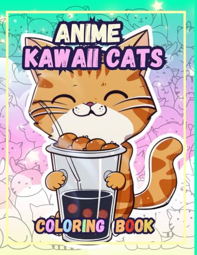 Anime Kawaii Cat Coloring Book: For Stress and Anxiety Relief – Cute Kitties Drinking Bubble Tea, Climbing Tree, Kittens Playing in the Pool and Many More Fun Activities image 2
