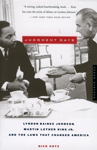 Télécharger Judgment Days: Lyndon Baines Johnson, Martin Luther King Jr., and the Laws That Changed America by N PDF