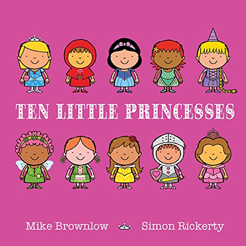 Ten Little Princesses by Simon Rickerty - illustrator, Mike Brownlow episode artwork