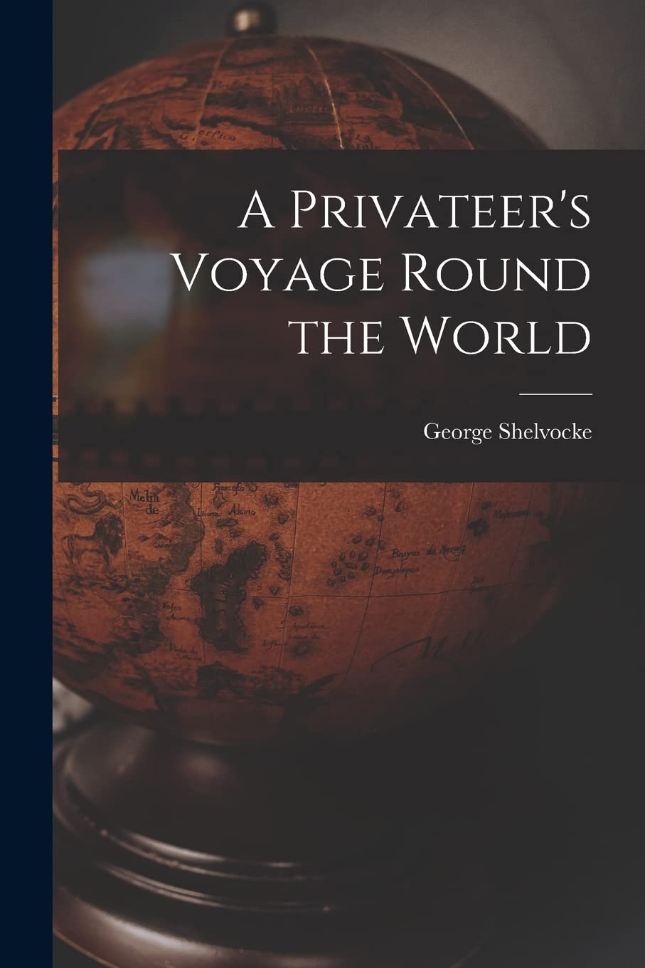 Amazon.com: George Shelvocke: books, biography, latest update