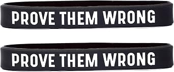 Two 2 Prove Them Wrong Wristband Bracelets